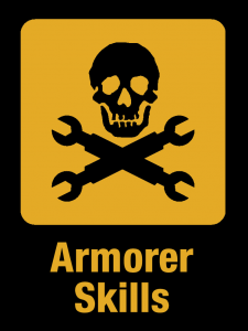 Armorer Skills